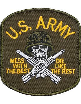 N-143 United States Army "Mess with the Best" Patch